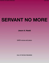 Servant No More SATB choral sheet music cover